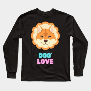 Love dogs my family Long Sleeve T-Shirt